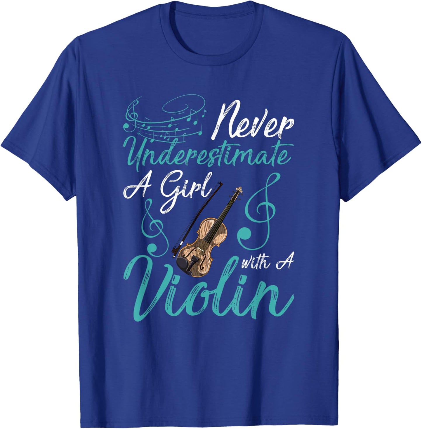 Funny Never Underestimate A Girl With A Violin T-Shirt - T-Shirt | Royal