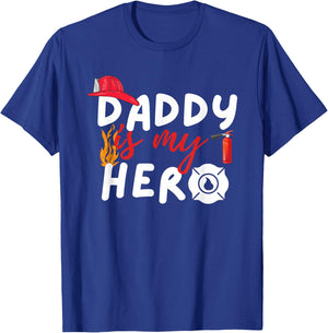 Daddy is my Hero - Funny Future Firefighter Fireman T-Shirt - T-Shirt | Royal