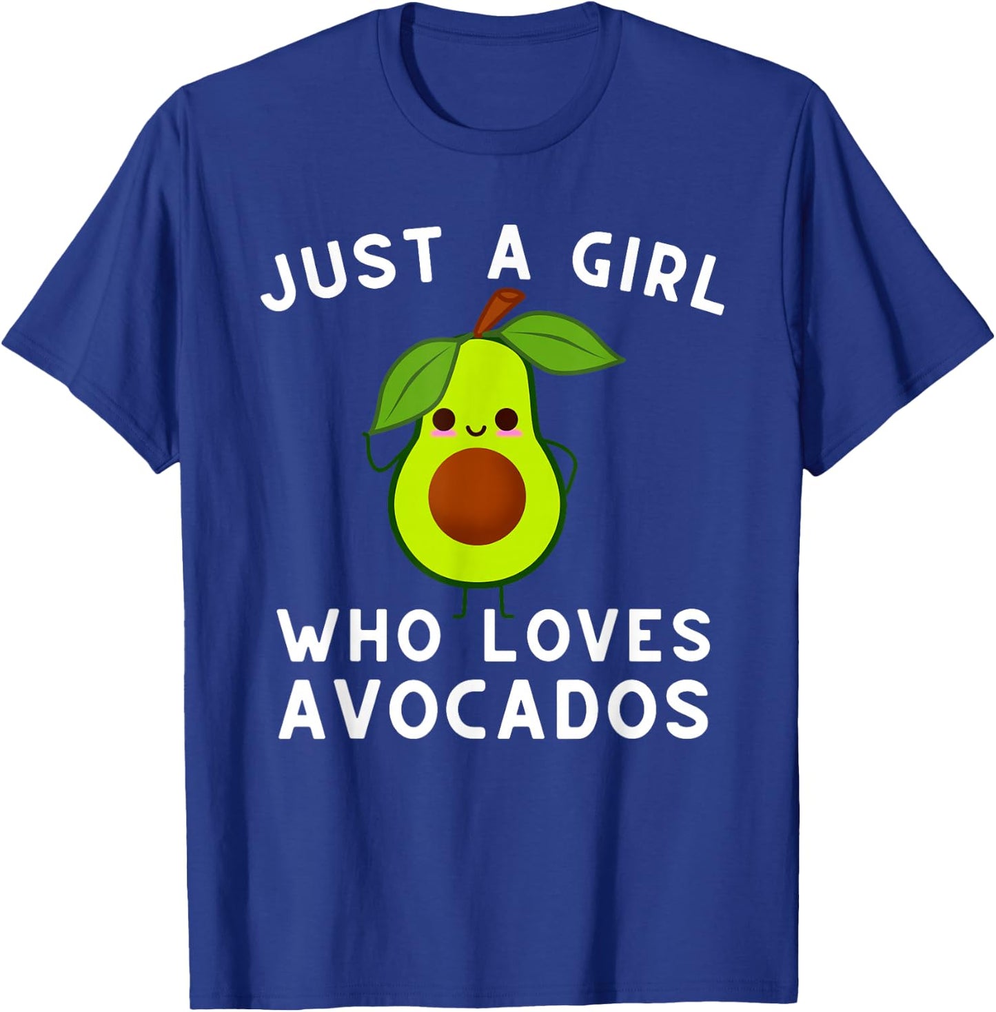 Just A Girl Who Loves Avocados - Avocado & Guacamole Small T-Shirt - T-Shirt | Royal