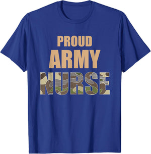 Cool Proud Army Nurse Camouflage Camo Nurses gift T-Shirt - T-Shirt | Royal