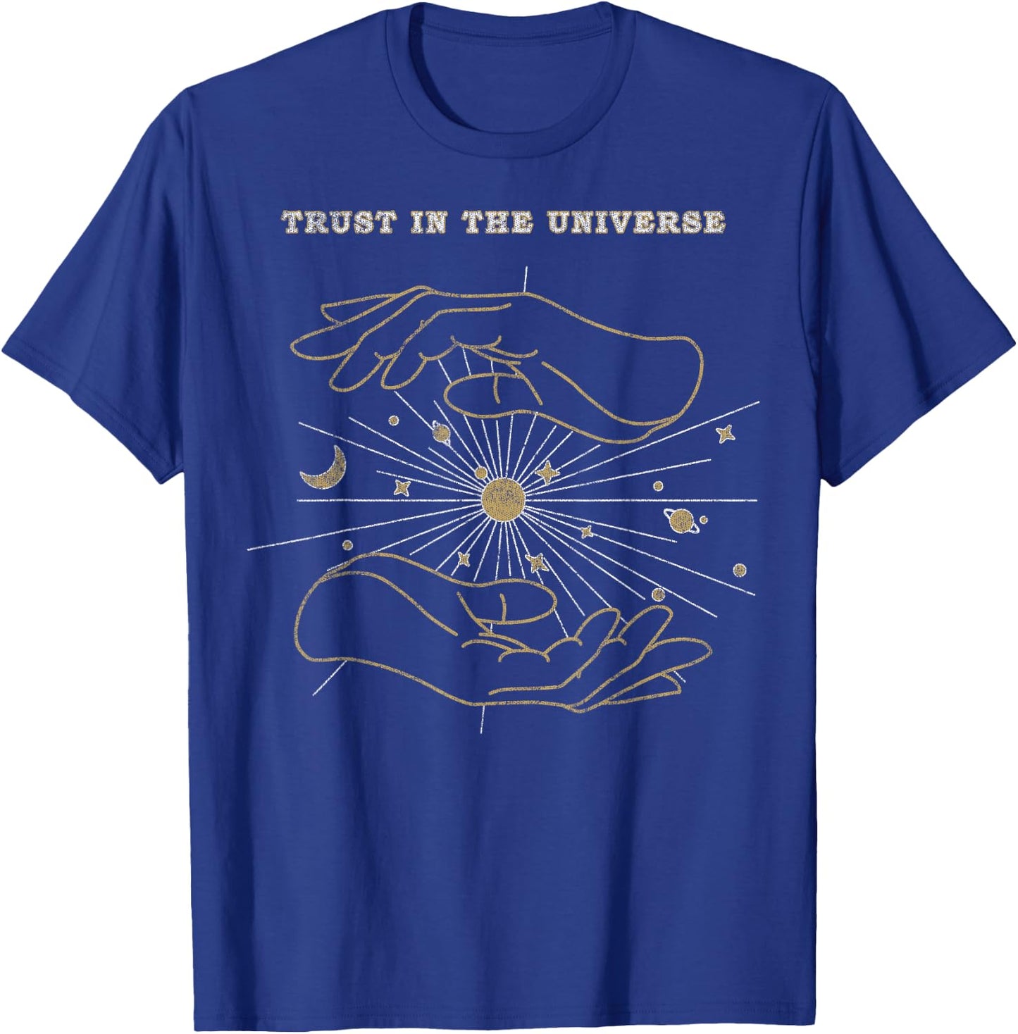 Trendy Hands Trust In The Universe T-Shirt - T-Shirt | Royal