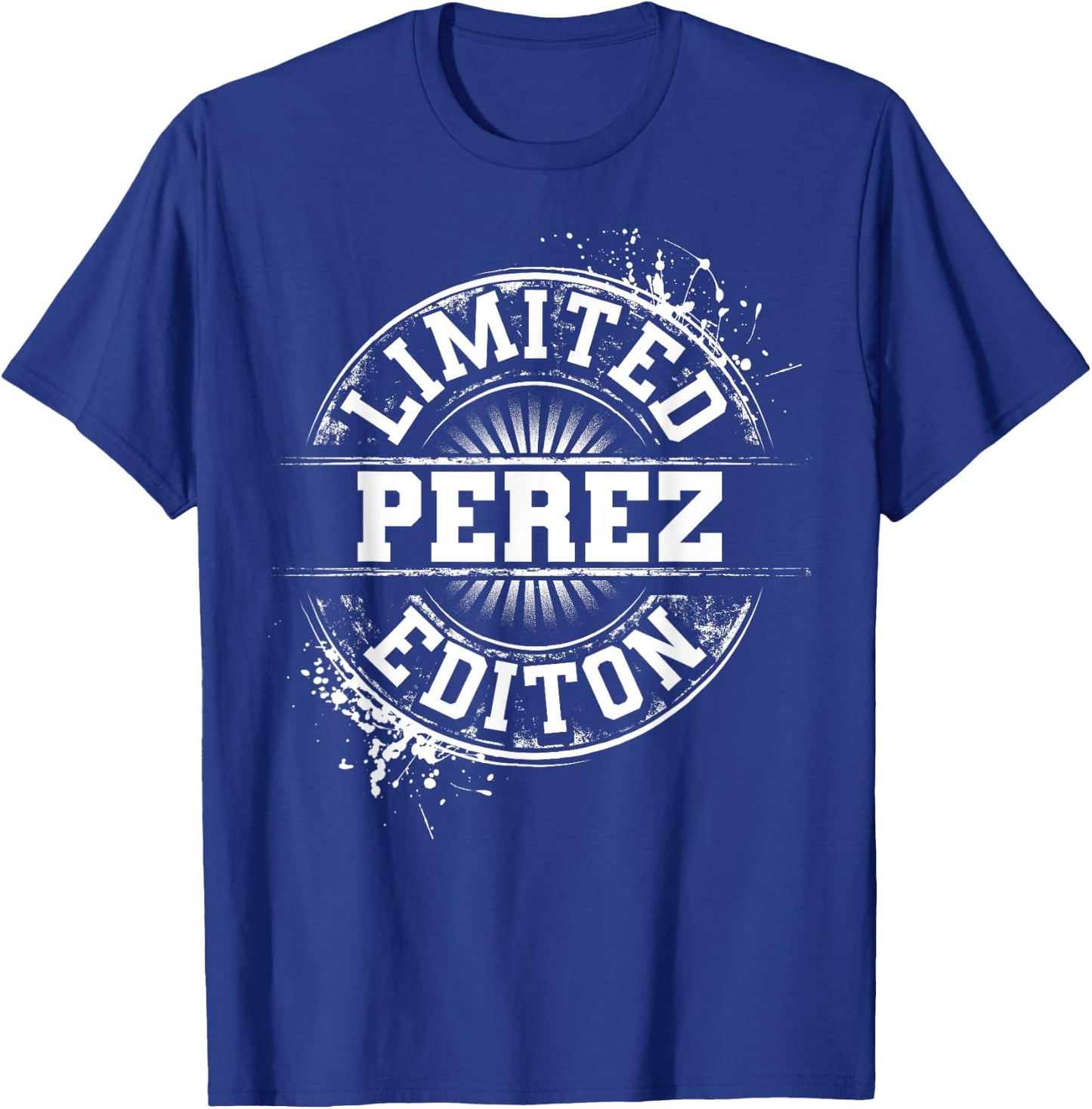 PEREZ Funny Surname Family Tree Birthday Reunion Gift T-Shirt - T-Shirt | Royal