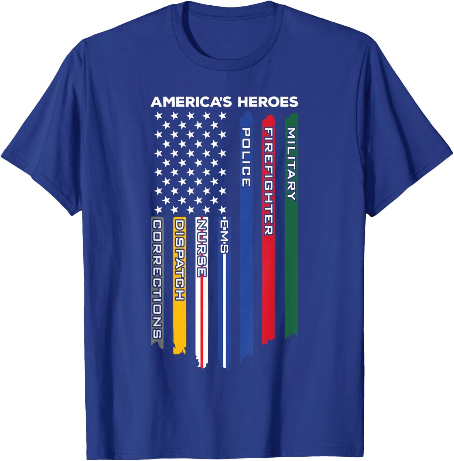 First Responders Heroes - Police Military Firefighter Nurses T-Shirt - T-Shirt | Royal