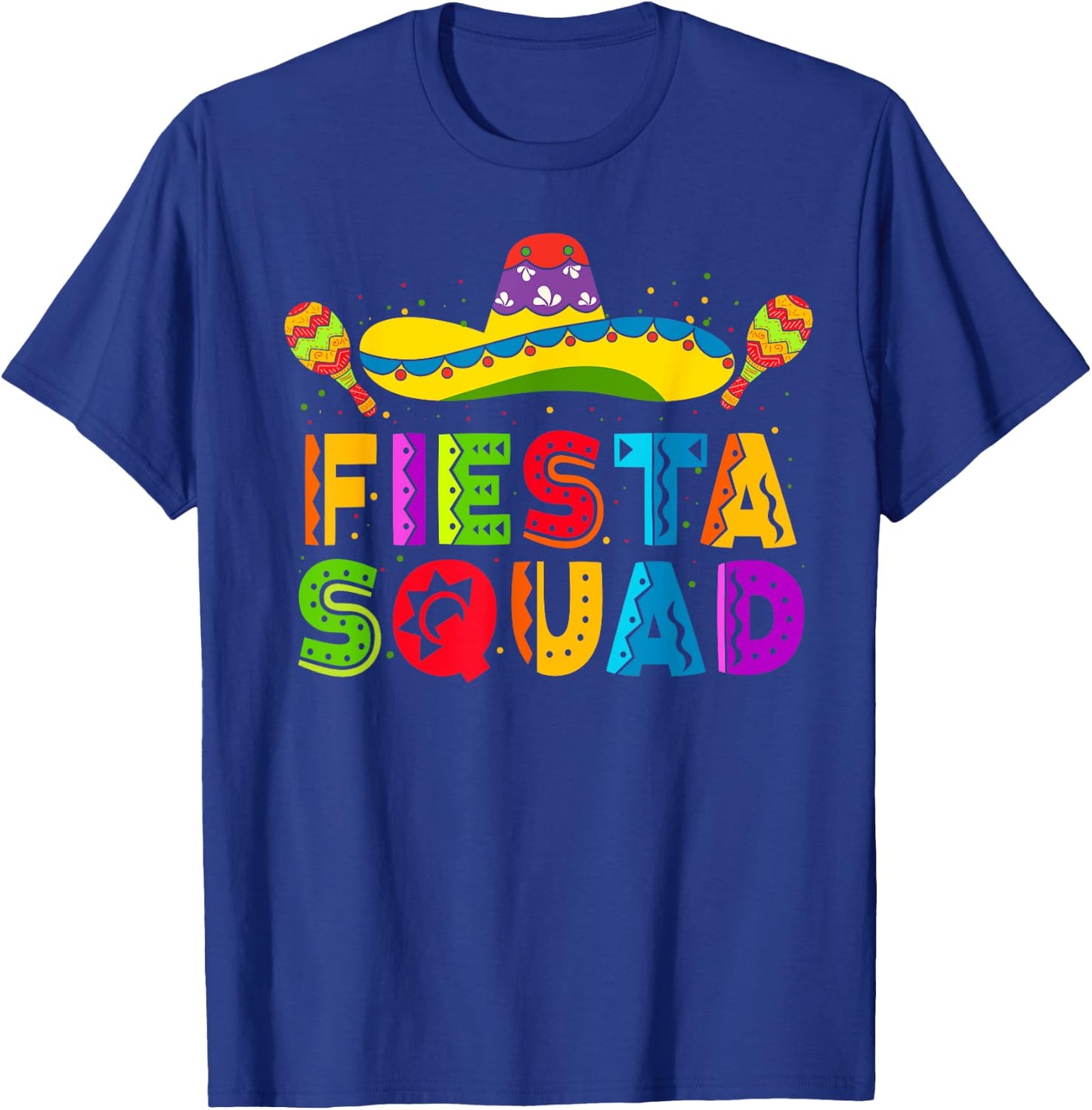 Fiesta Squad Cinco De Mayo Party Family Matching Mexican T-Shirt - T-Shirt | Royal