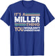 It's A Miller Thing You Wouldn't Understand Family Name T-Shirt - T-Shirt | Royal