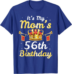 It's My Mom's 56th Birthday Happy 56 Years Old Mother Mama T-Shirt - T-Shirt | Royal