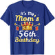 It's My Mom's 56th Birthday Happy 56 Years Old Mother Mama T-Shirt - T-Shirt | Royal