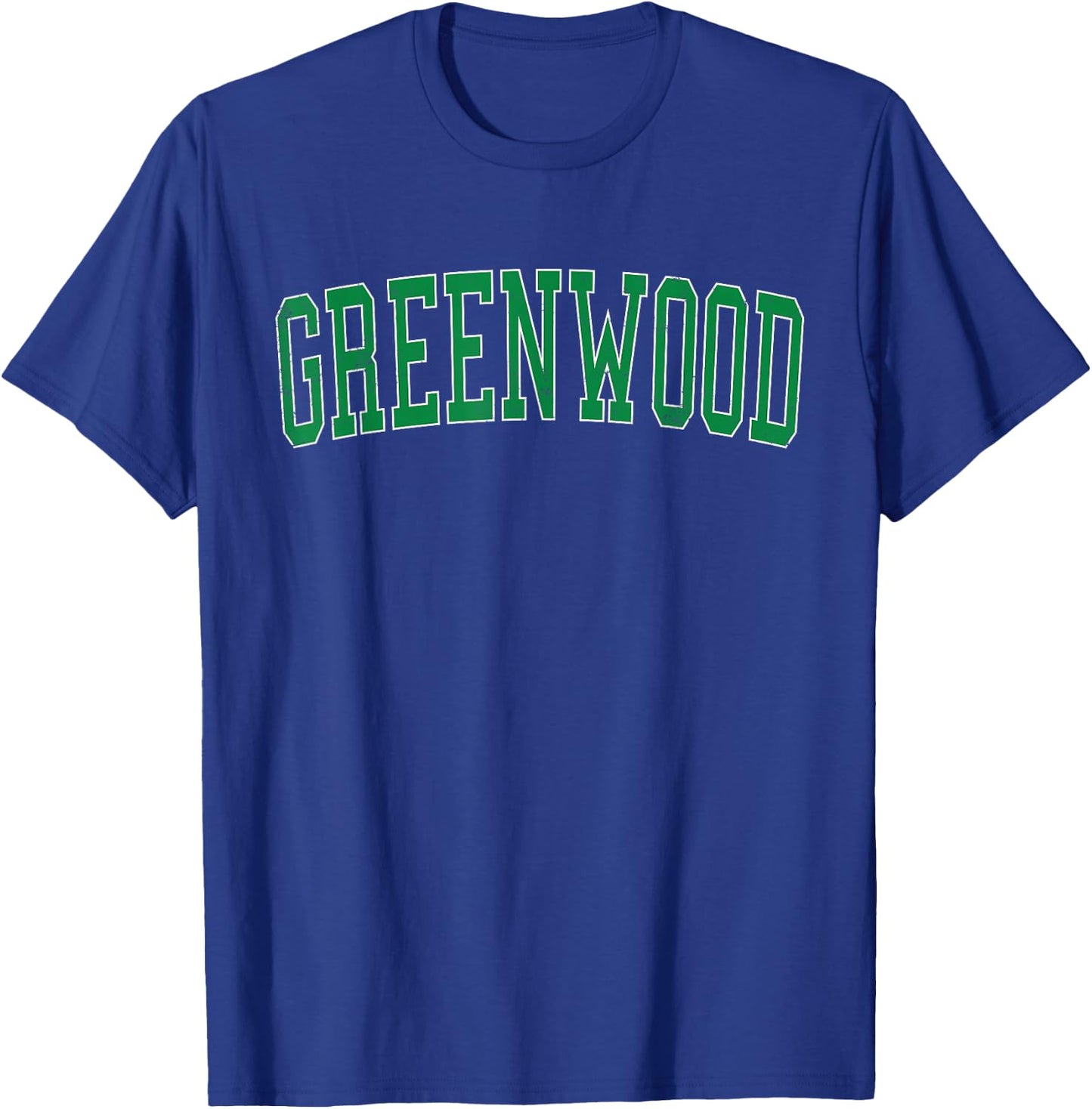 Vintage Greenwood IN Distressed Green Varsity Style T-Shirt - T-Shirt | Royal