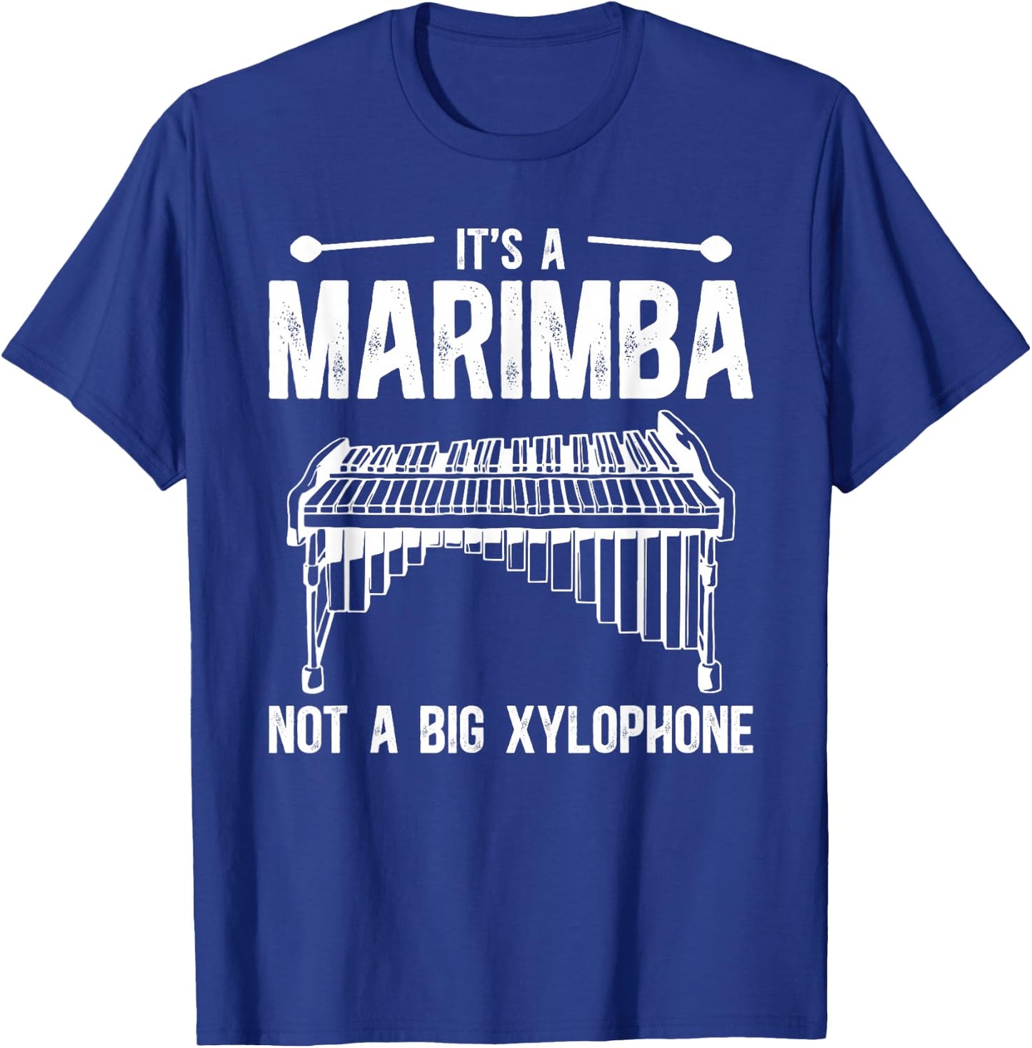 It's A Marimba Player Marimba Lover Marimba T-Shirt - T-Shirt | Royal