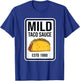 Mild Taco Sauce Condiment Halloween Matching Costume Group T-Shirt - T-Shirt | Royal