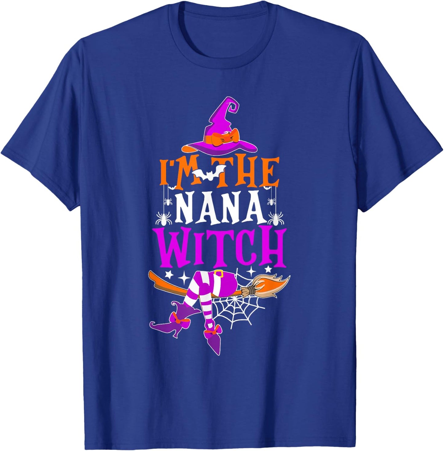 I'm The Nana Witch Shirt Funny Halloween Family Matching T-Shirt - T-Shirt | Royal