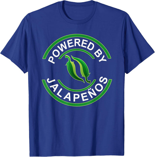 Powered By Jalapenos Funny Jalapeno Pepper T-Shirt - T-Shirt | Royal