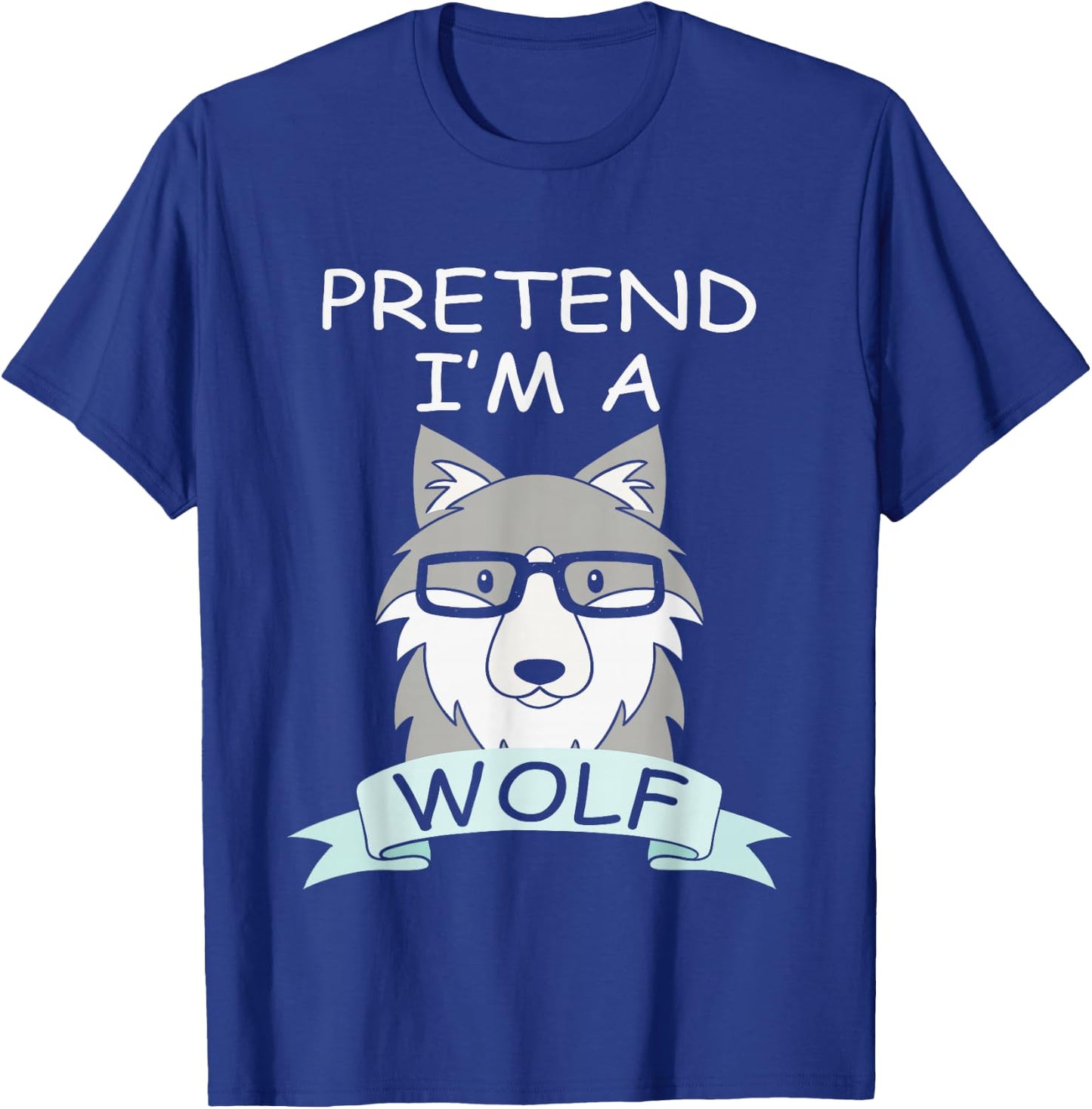Pretend I'm A Wolf Costume Funny Halloween Party Kids T-Shirt - T-Shirt | Royal