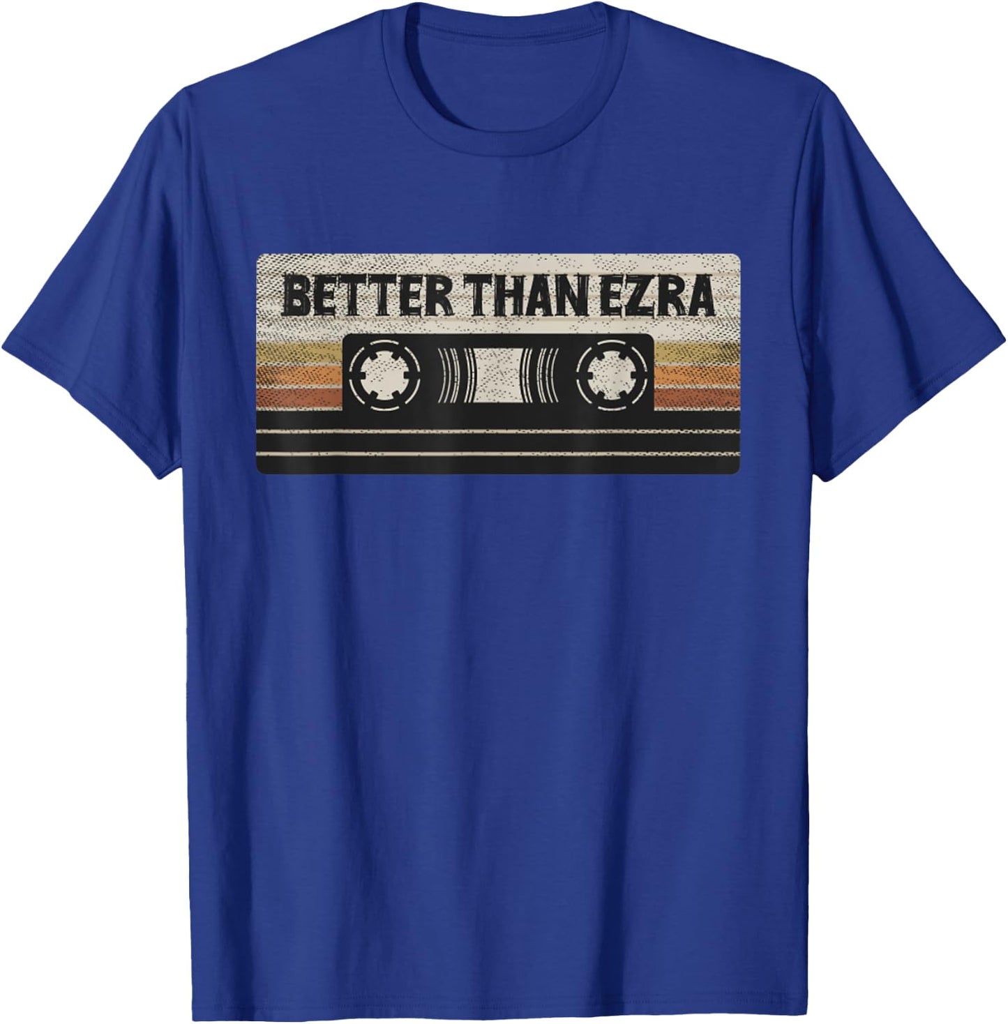 Better Cassette Retro Ezras Vintage 90s Rock Musician T-Shirt - T-Shirt | Royal