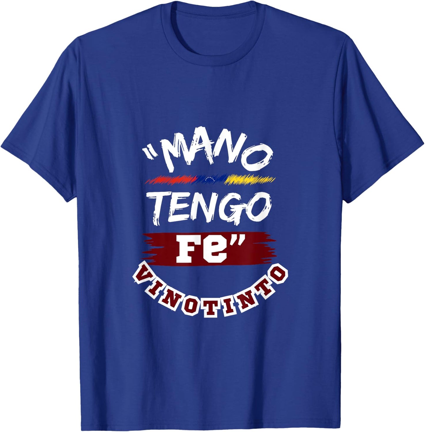 "Hand I Have Faith" I Flannel of the "Vinotinto" I Venezuela T-Shirt - T-Shirt | Royal