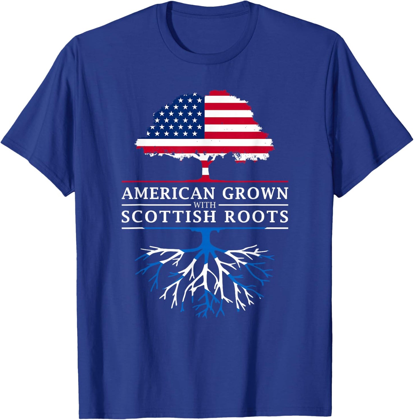 American Grown with Scottish Roots - Scotland T-Shirt - T-Shirt | Royal