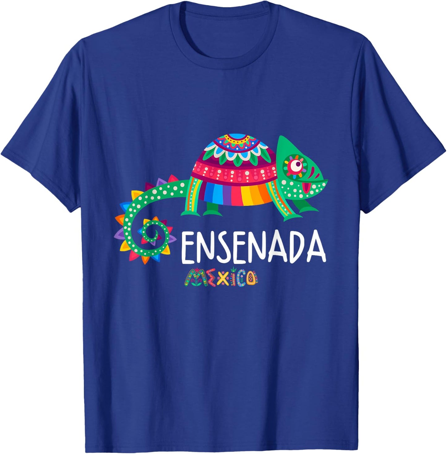 Ensenada Mexico Souvenir / Ensenada T-Shirt - T-Shirt | Royal