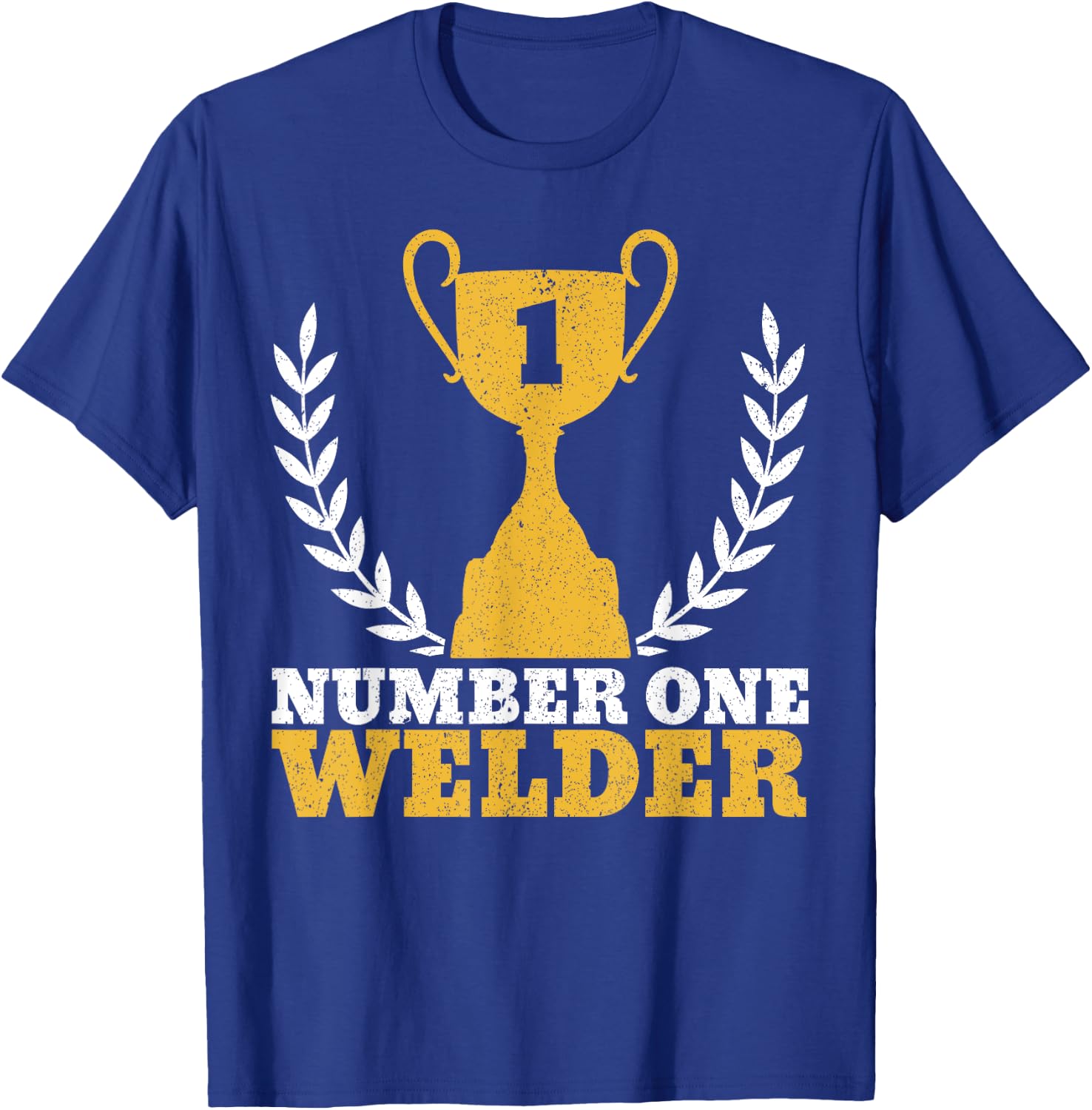 Number One Welder Welding T-Shirt - T-Shirt | Royal