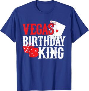 Las Vegas Birthday Party - Vegas Trip - Vegas Birthday King T-Shirt - T-Shirt | Royal