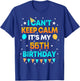 56 Years Old shirt I Can't Keep Calm It's My 56th Birthday T-Shirt - T-Shirt | Royal