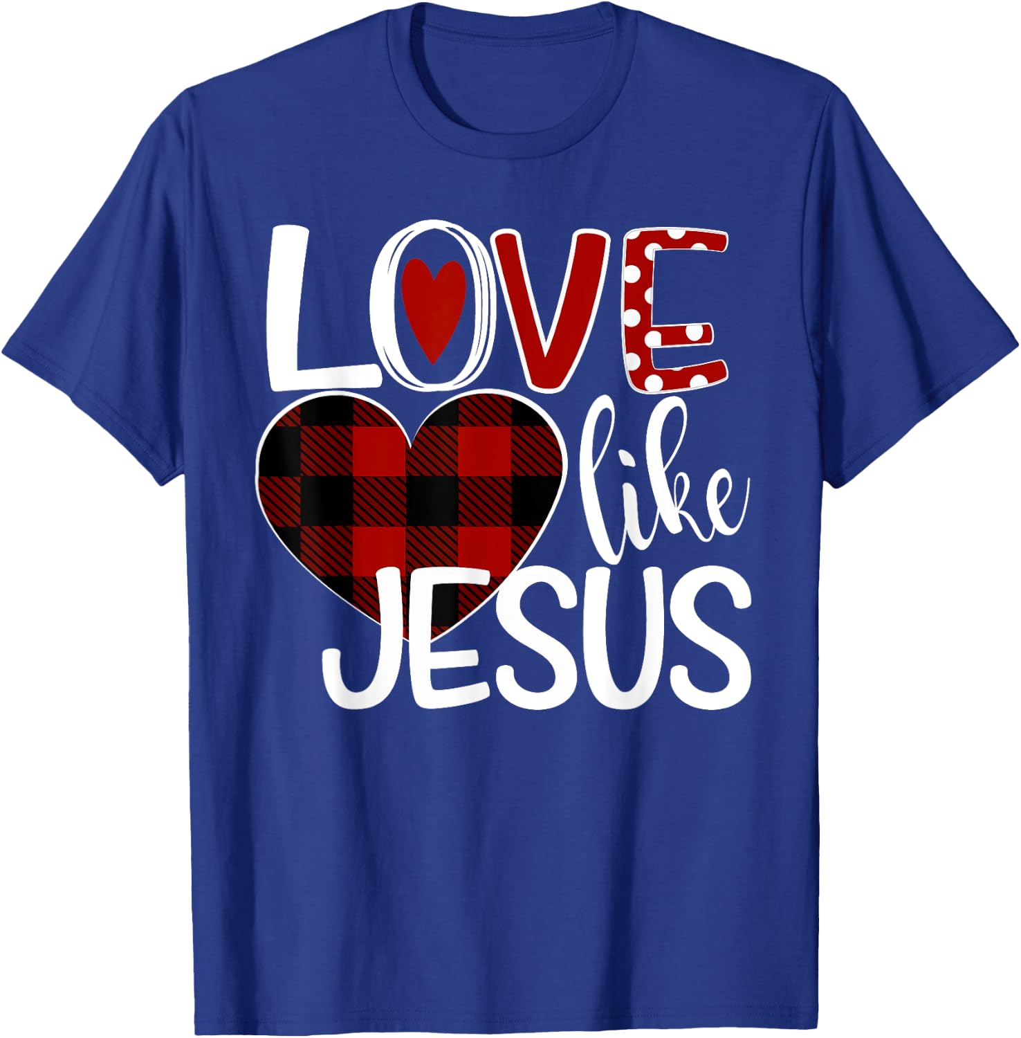 Love Like Jesus Plaid Heart T-Shirt - T-Shirt | Royal