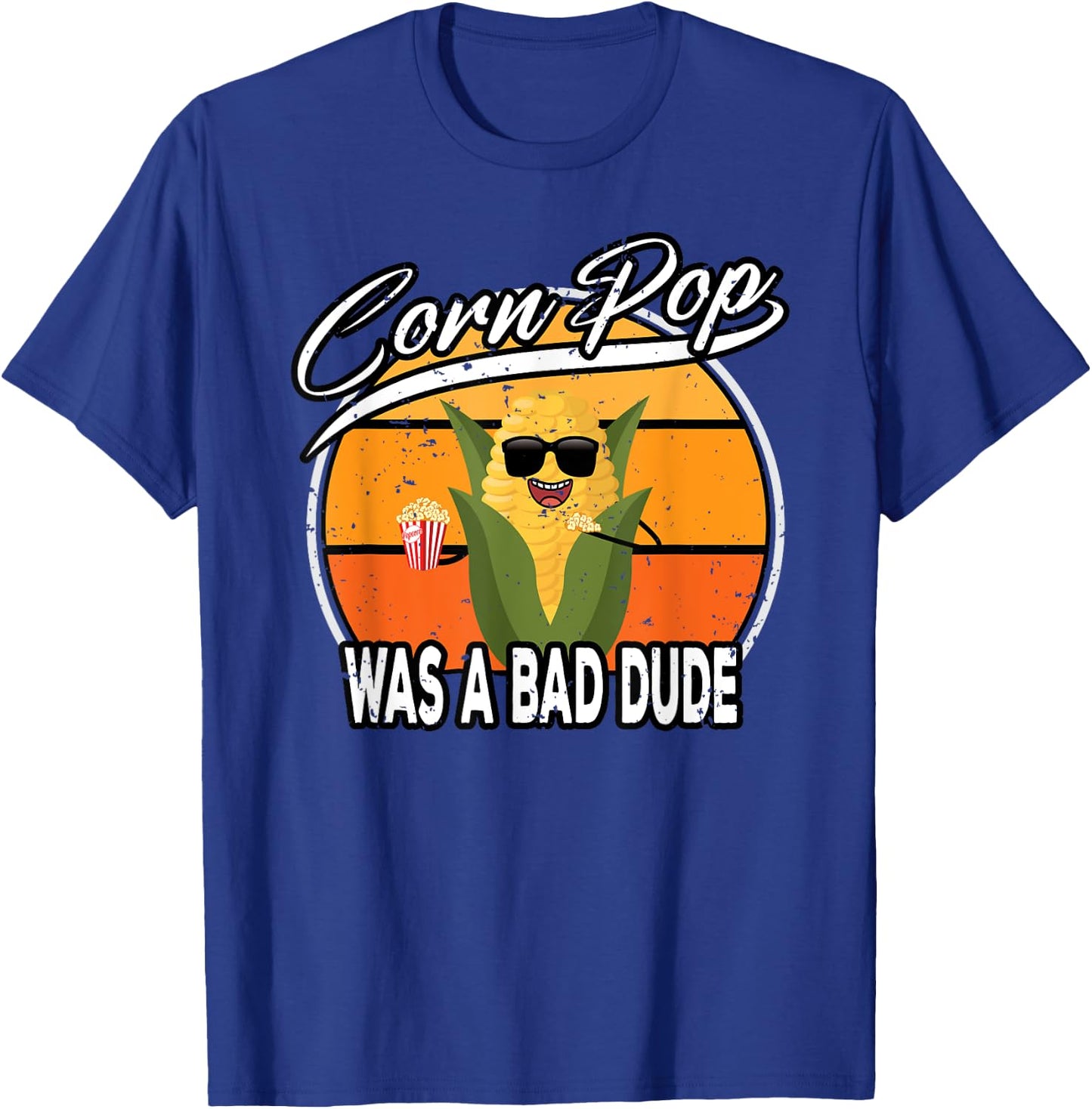 Corn Pop Was A Bad Dude Biden Funny Political Meme T-Shirt - T-Shirt | Royal