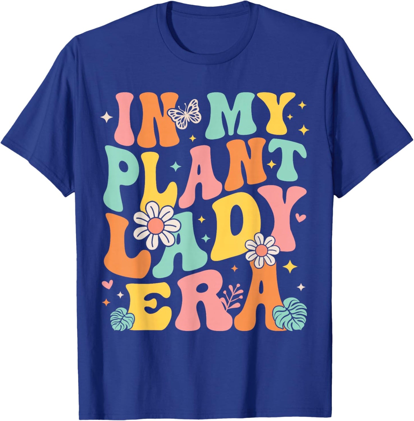 In My Plant Lady Era Groovy Plant Lover Gardening Plant Mama T-Shirt - T-Shirt | Royal