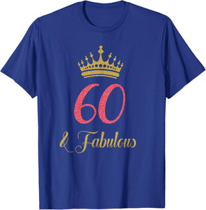 60th & Fabulous | Queen Ladies' B-day Women Gift T-Shirt - T-Shirt | Royal