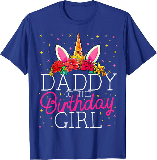 Daddy of the Birthday Girl Unicorn Dad Family Matching T-Shirt - T-Shirt | Royal