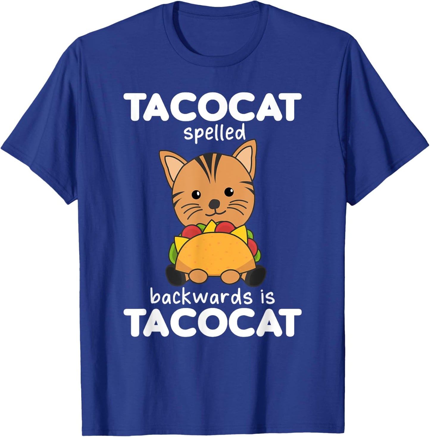 Tacocat Spelled Backward Is Tacocat - Love Cat And Taco Men Women Kids T-Shirt - T-Shirt | Royal