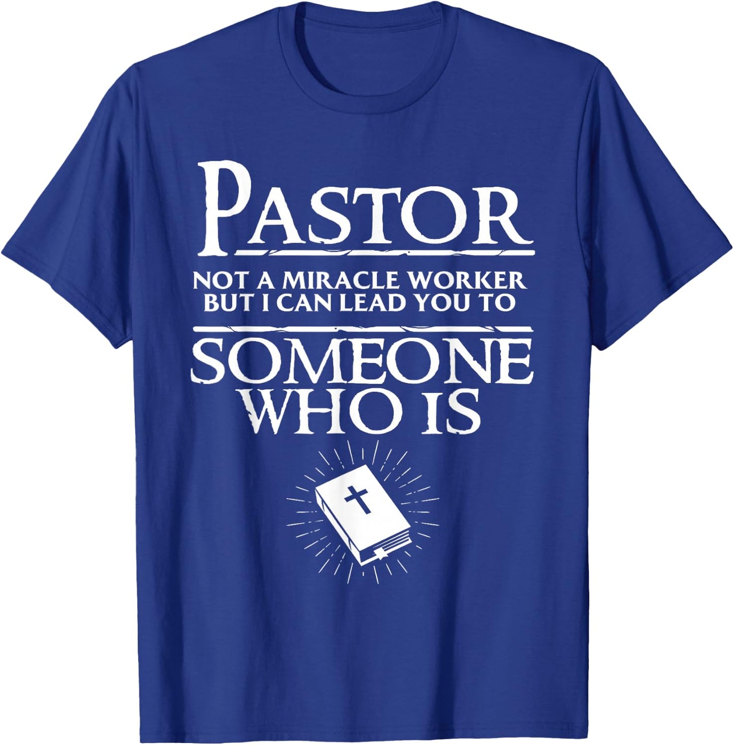 Funny Pastor Gift Cool Christian Church Appreciation T-Shirt - T-Shirt | Royal