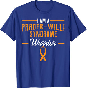 Prader–Willi Syndrome Warrior Prader–Labhart–Willi-Fanconi T-Shirt - T-Shirt | Royal
