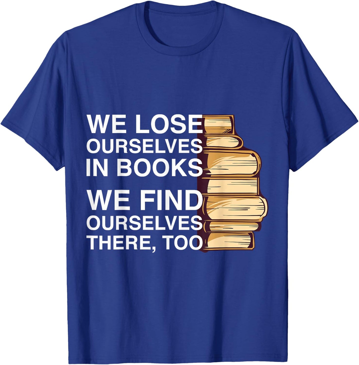 Book design for a book lover T-Shirt - T-Shirt | Royal
