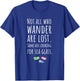 Item For Sea Glass Collector, Not All Who Wander Are Lost T-Shirt - T-Shirt | Royal