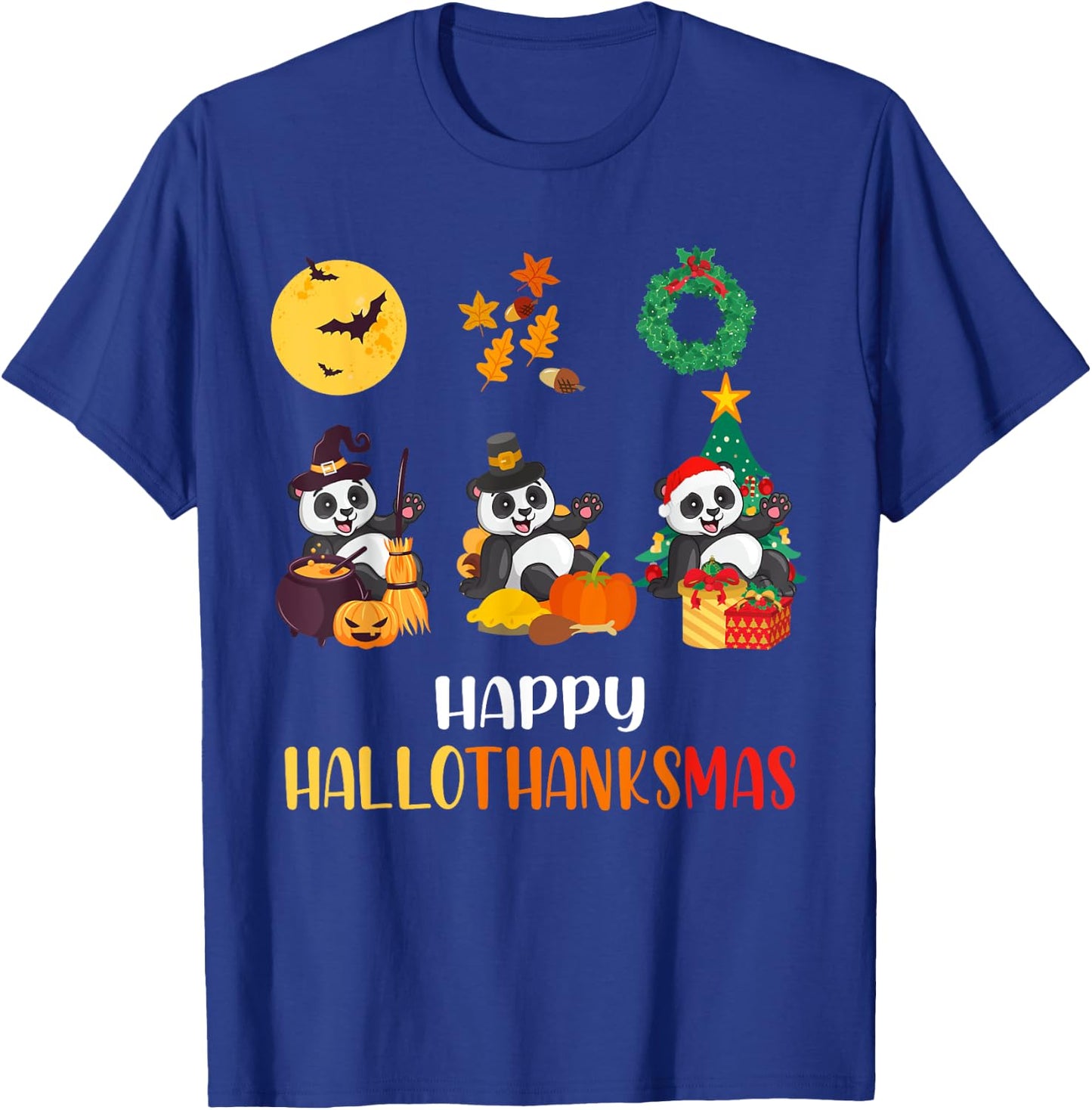 Panda Halloween Christmas Happy Hallothanksmas Panda T-Shirt - T-Shirt | Royal