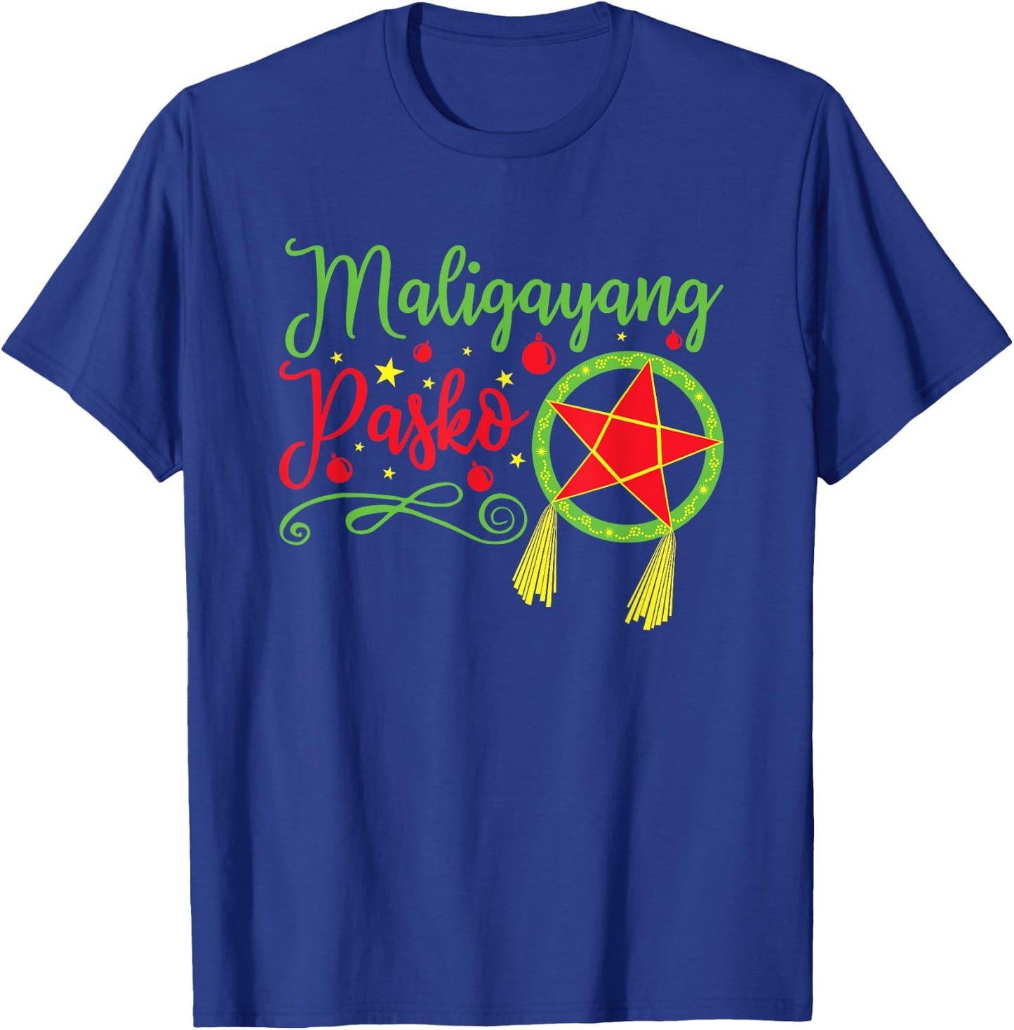 Maligayang Pasko Parol Light Cute Filipino Christmas T-Shirt - T-Shirt | Royal