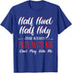 Half Hood Half Holy Pray With Me Don't Play with me T-Shirt - T-Shirt | Royal