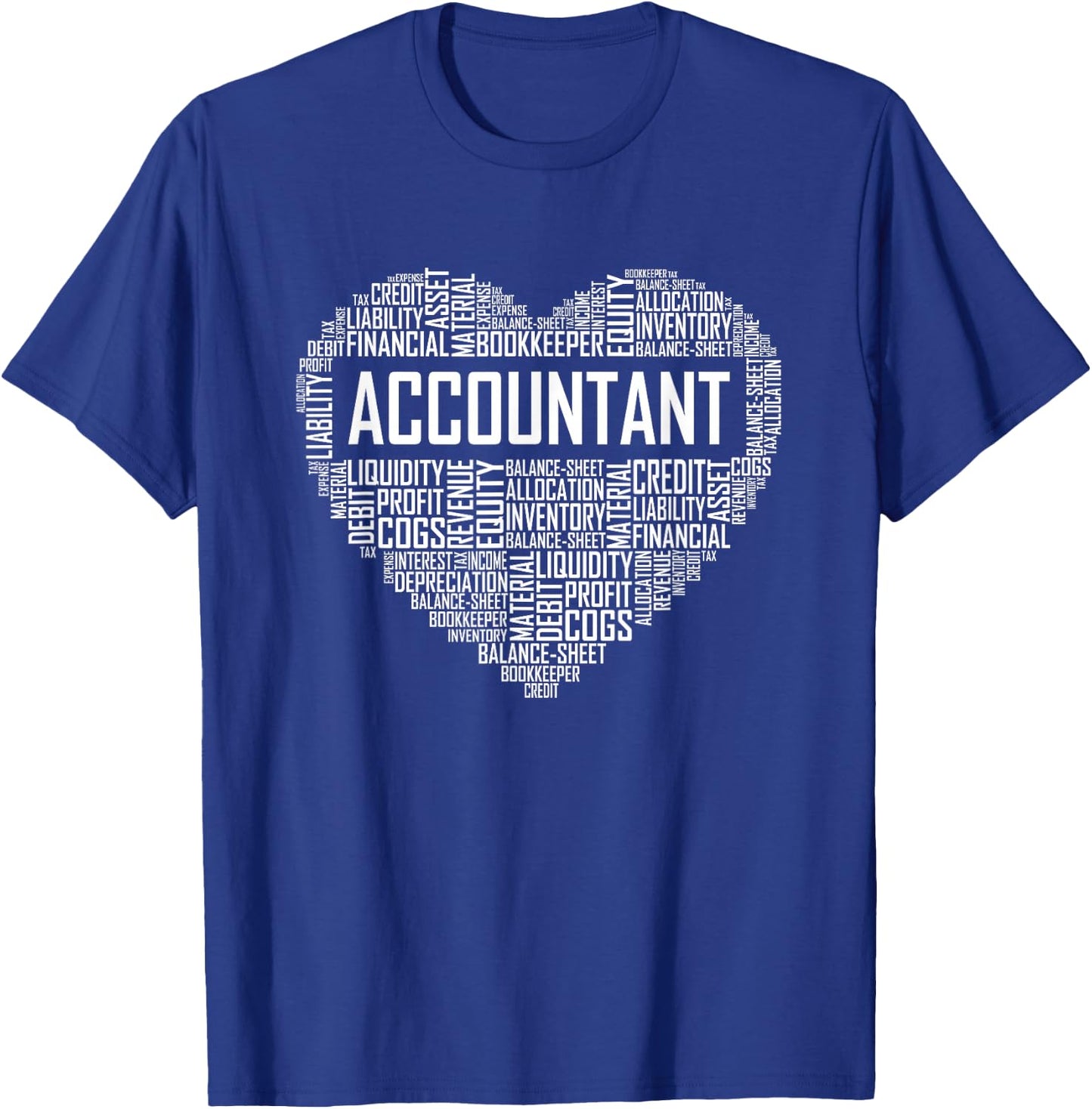 Auditor Gifts Heart Accounting Graduation T-Shirt - T-Shirt | Royal