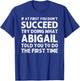 Custom Girl Mom Wife Women Aunt Name Gifts Abigail Name Personalized Birthday Funny Christmas Joke T-Shirt - T-Shirt | Royal