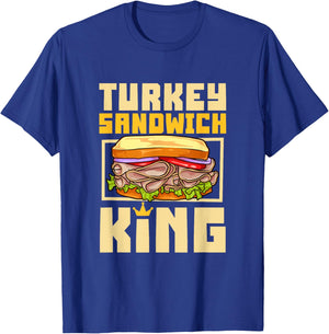 Turkey Sandwich King , Small, Black T-Shirt - T-Shirt | Royal