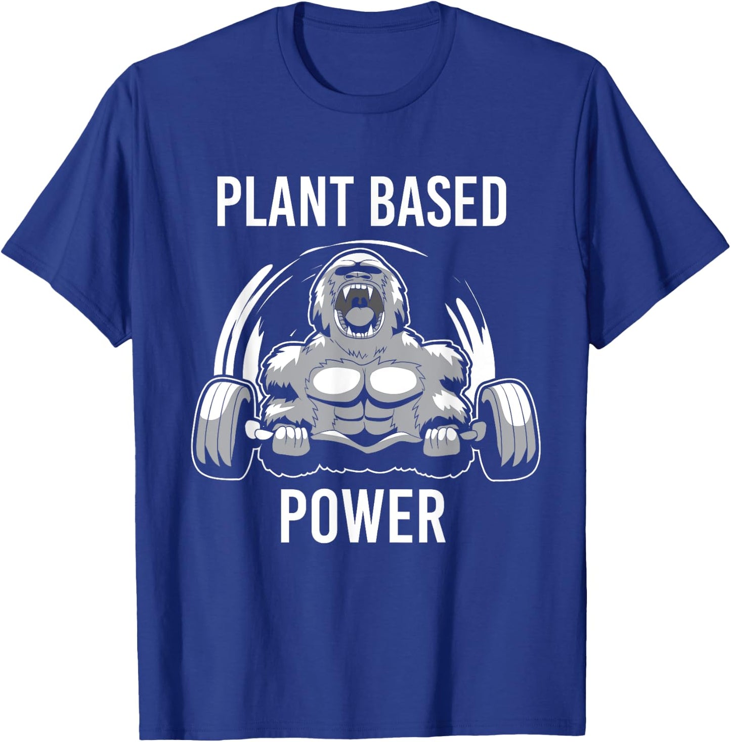 Plant Based Power Vegan Gorilla Gym Fitness & Bodybuilder T-Shirt - T-Shirt | Royal