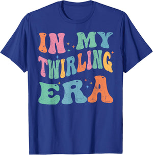 In My Twirling Era Twirler Majorettes Baton Twirling T-Shirt - T-Shirt | Royal