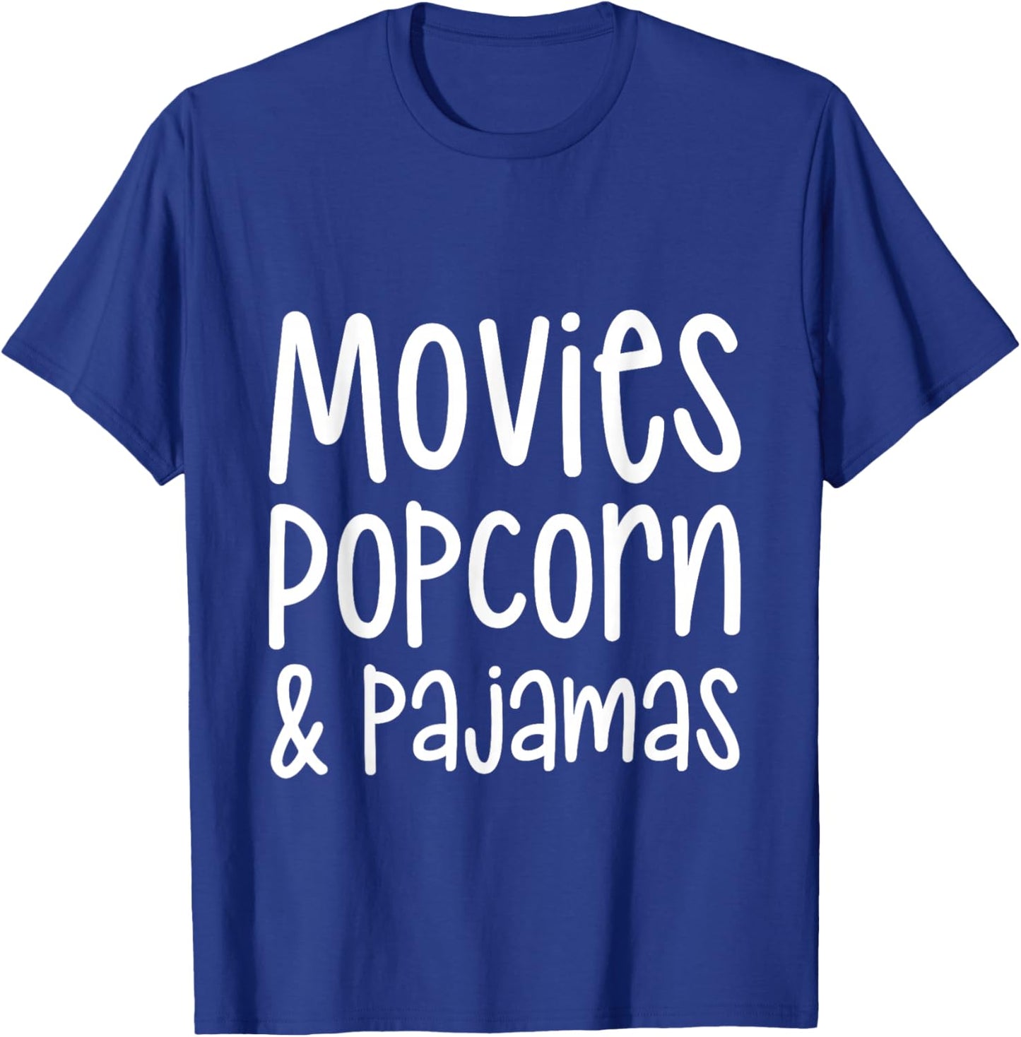 Movies Popcorn And Pajamas Cozy Movie Night Essentials T-Shirt - T-Shirt | Royal