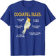 Cockatiel Rules Cockatiel Owner Bird Cockatiel Parrot T-Shirt - T-Shirt | Royal