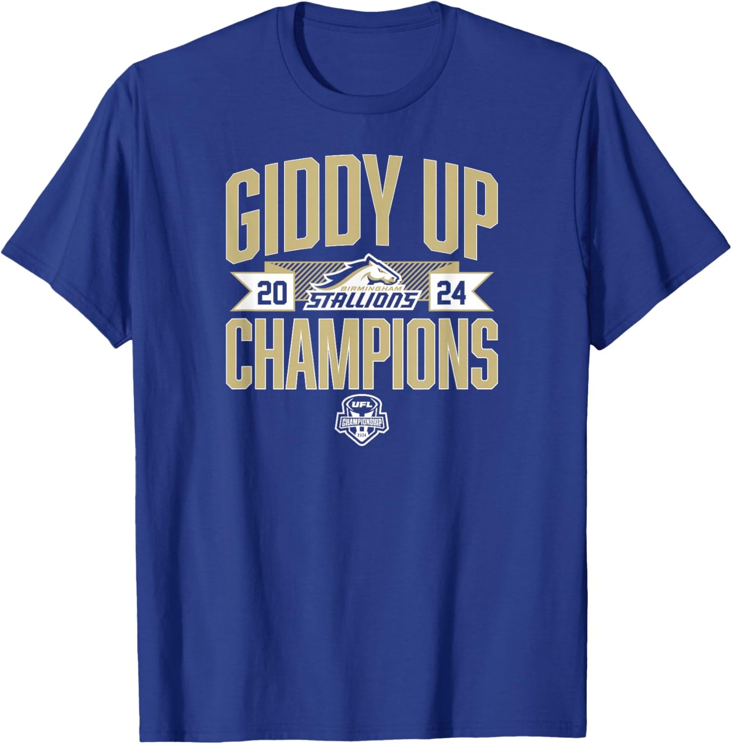 Birmingham Stallions - Giddy Up Champions - UFL T-Shirt - T-Shirt | Royal