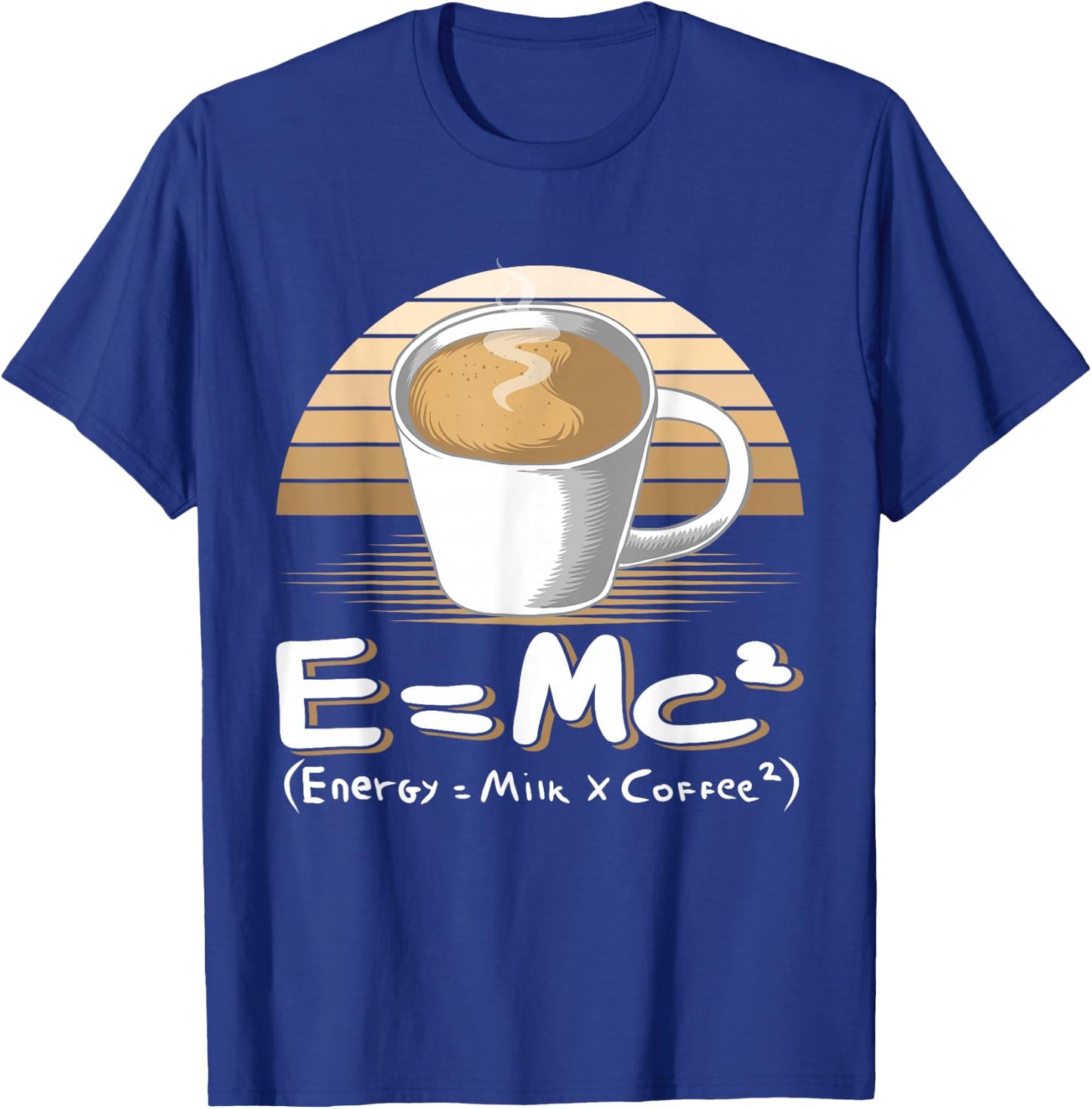 Funny Science E=MC2 Coffee Energy Milk Coffee Formula T-Shirt - T-Shirt | Royal