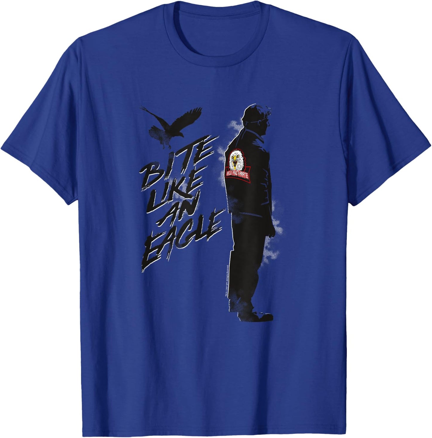 Cobra Kai Bite Like an Eagle T-Shirt - T-Shirt | Royal