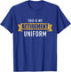This is my retirement uniform T-Shirt - T-Shirt | Royal