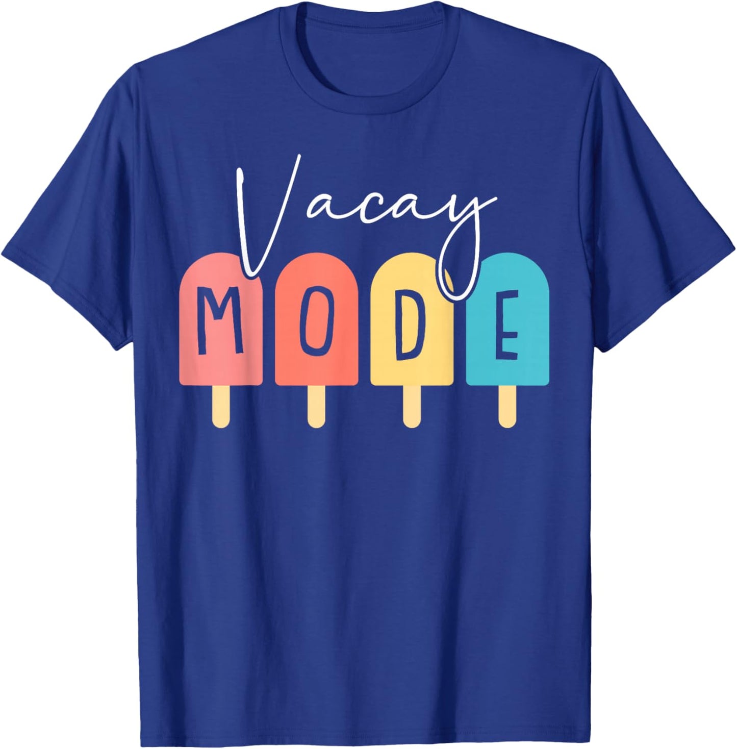 Vacay Mode Summer Family Vacation Beach Cruise Matching T-Shirt - T-Shirt | Royal
