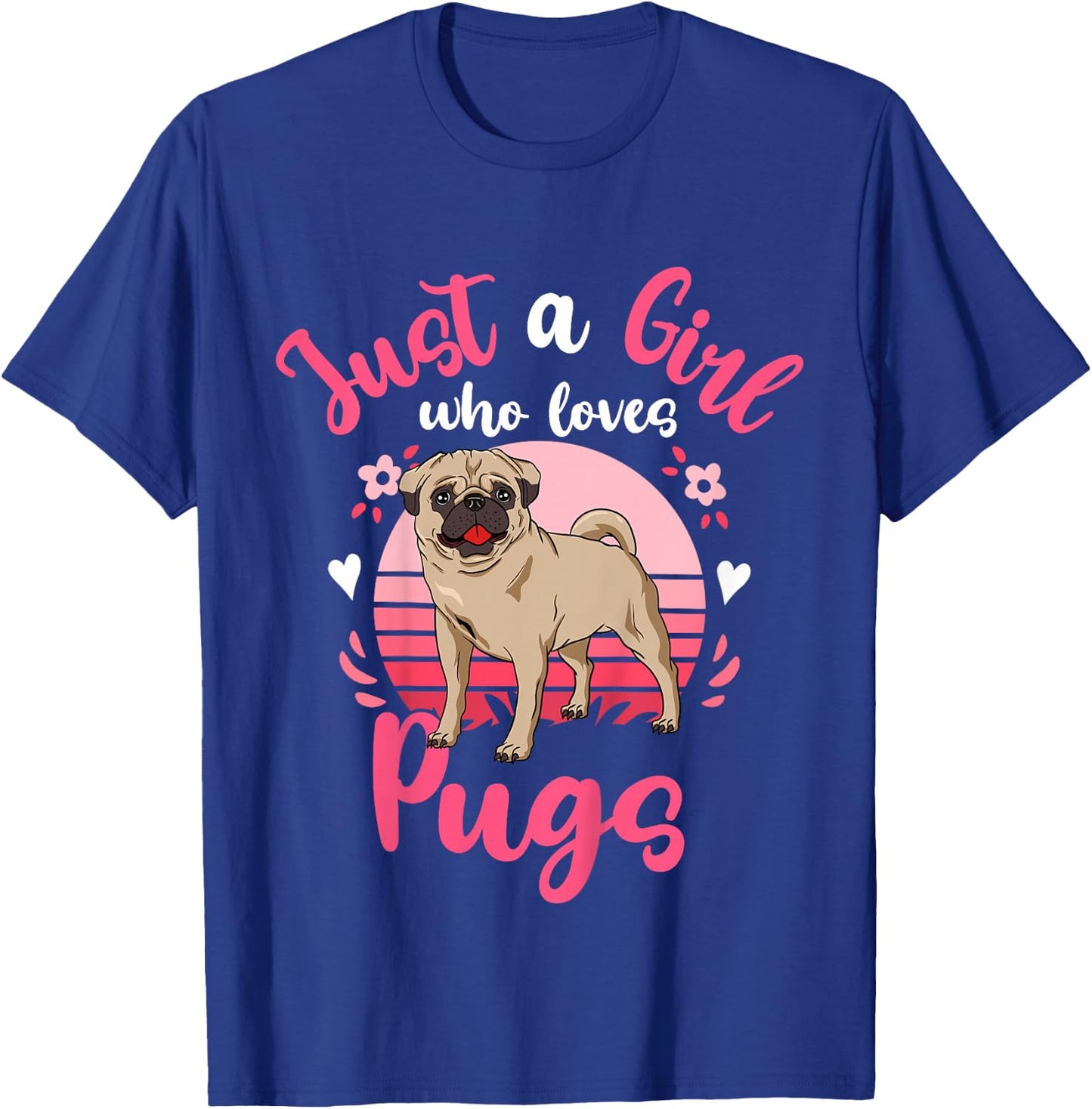 Kids Pug Just a Girl Who Loves Pugs T-Shirt - T-Shirt | Royal